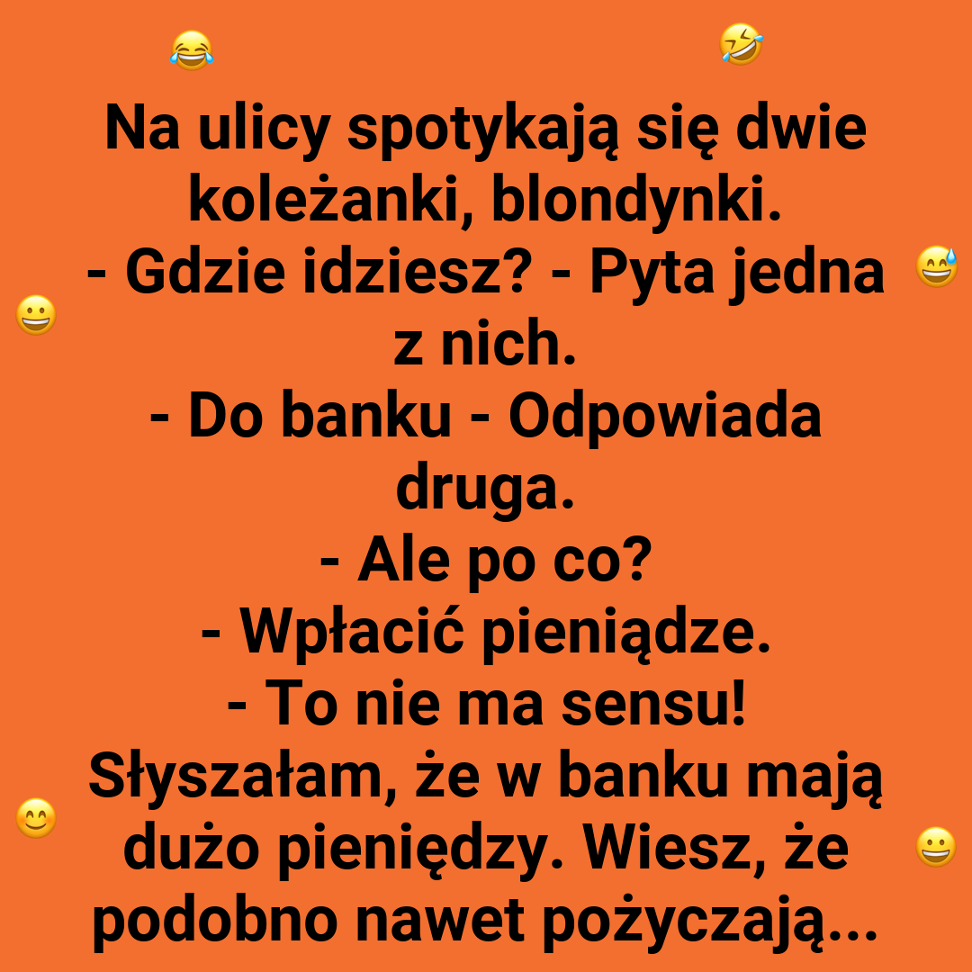 Bankowa logika blondynek