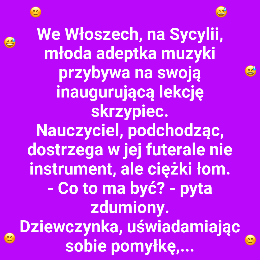 Łom zamiast skrzypiec
