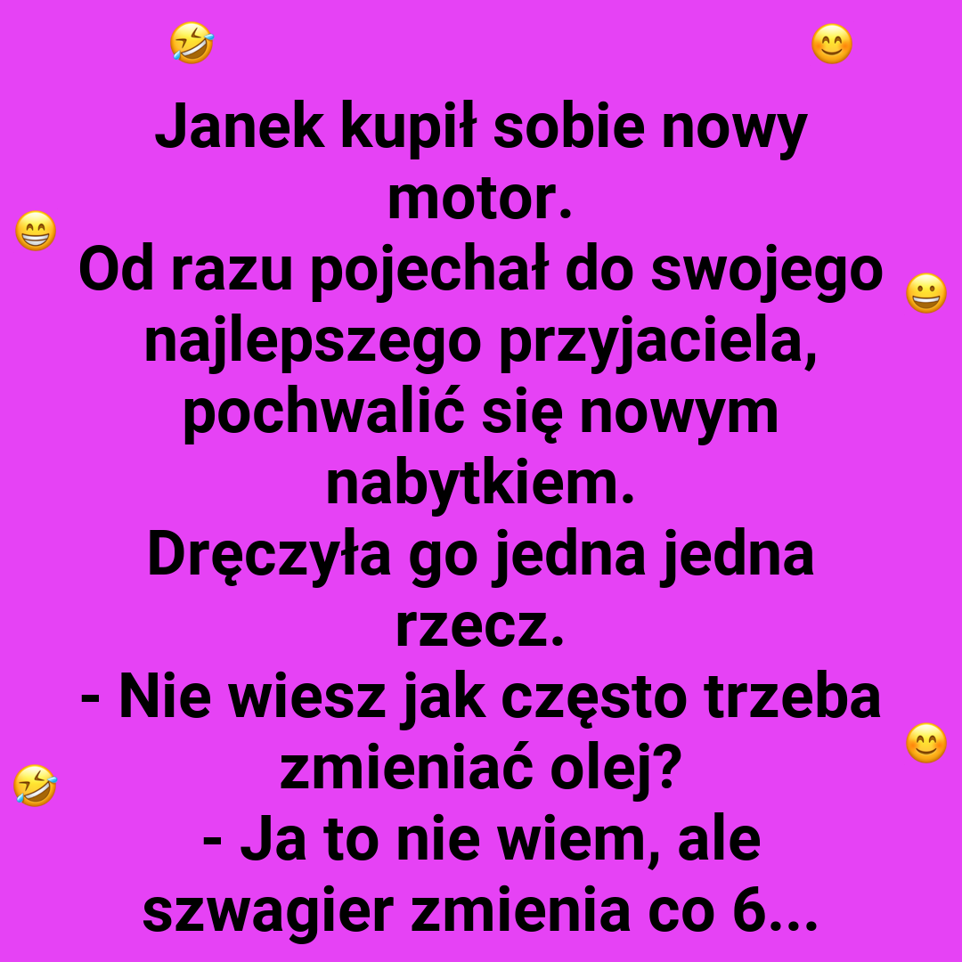 Szwagrowe porady olejowe