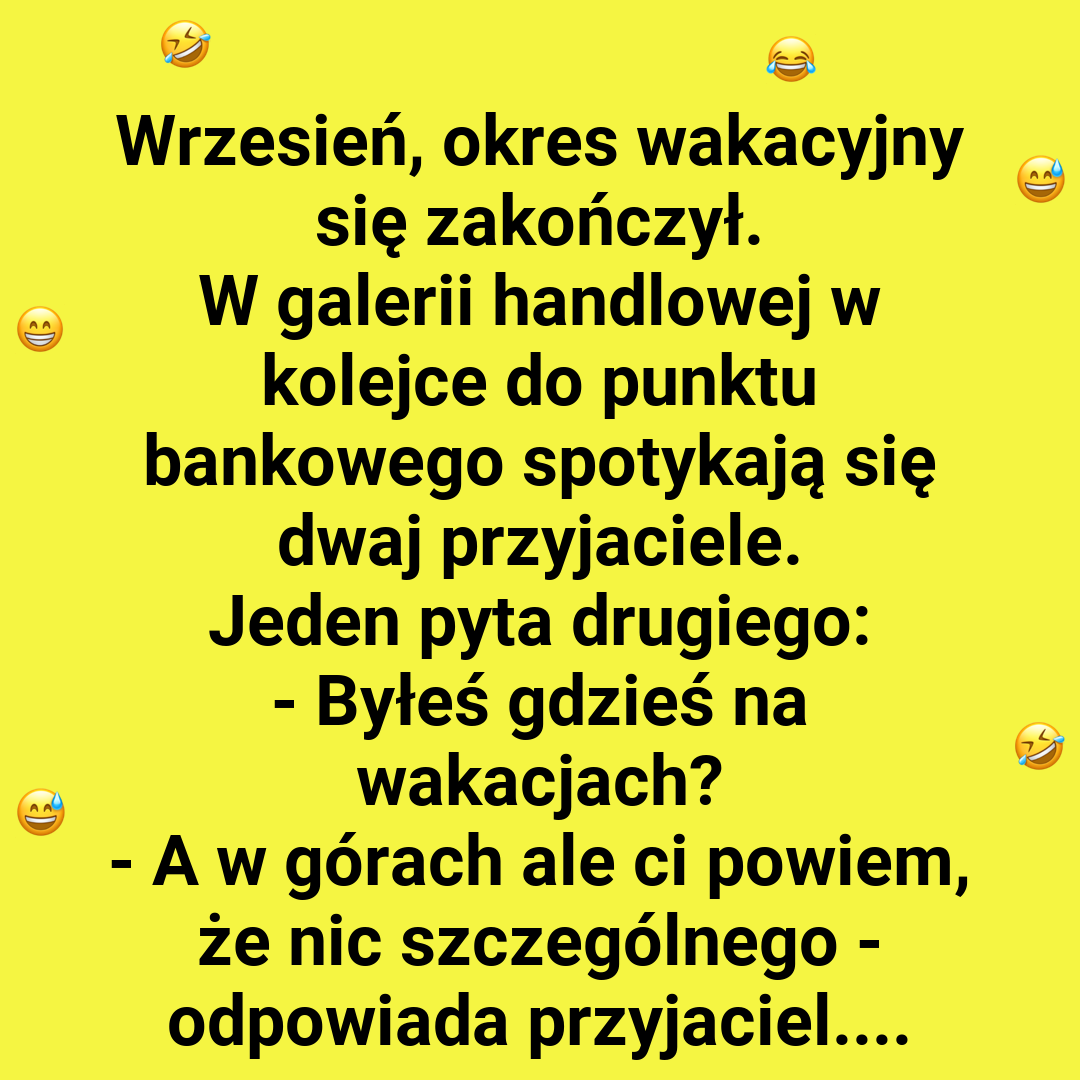 Wakacje które zapadają w pamięć